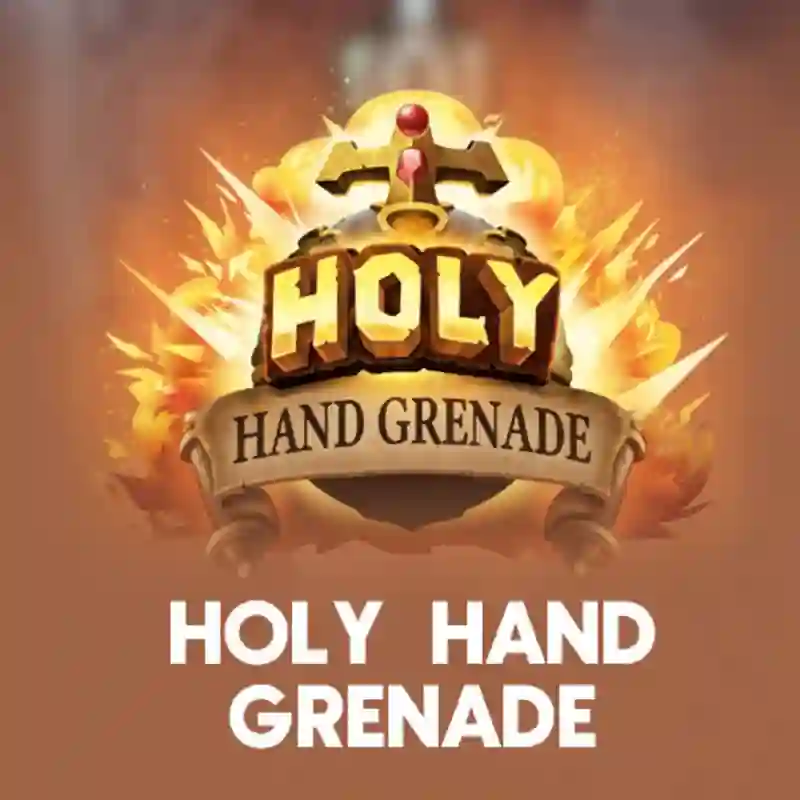 Holy Hand Grenade